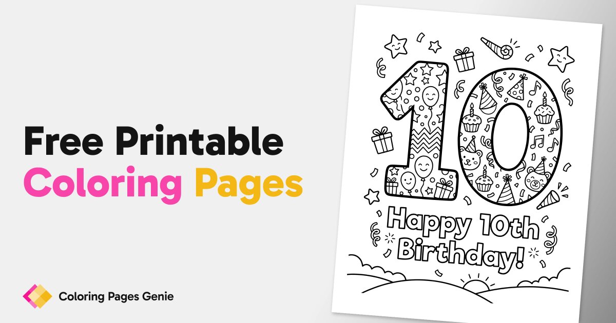 Happy 10th Birthday Coloring Page Printable For Kids